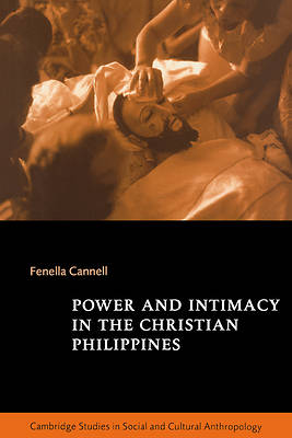Picture of Power and Intimacy in the Christian Philippines