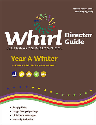 Picture of Whirl Lectionary Director Guide Year A Winter 2022-2023