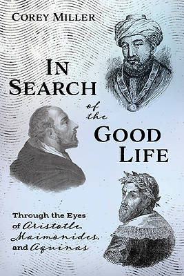 Picture of In Search of the Good Life