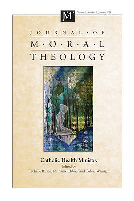 Picture of Journal of Moral Theology, Volume 8, Number 1