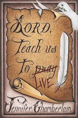 Picture of Lord Teach Us to Live