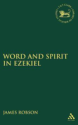 Picture of Word and Spirit in Ezekiel