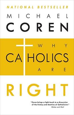 Picture of Why Catholics Are Right