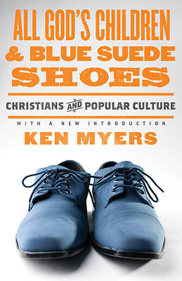 Picture of All God's Children and Blue Suede Shoes