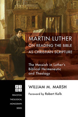 Picture of Martin Luther on Reading the Bible as Christian Scripture