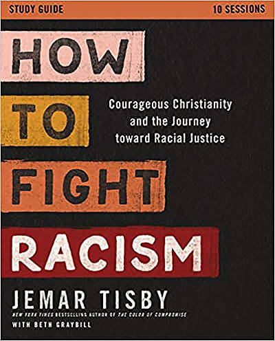 Picture of How to Fight Racism Study Guide