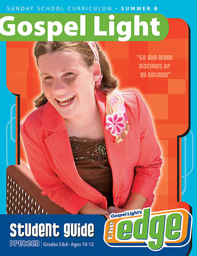 Picture of Gospel Light Preteen Grade 5-6 Student Guide Year B Summer