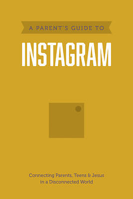 Picture of A Parent's Guide to Instagram