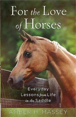 Picture of For the Love of Horses