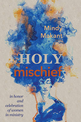 Picture of Holy Mischief