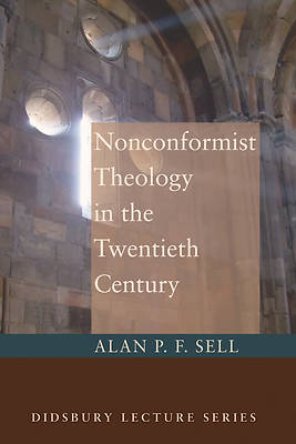 Picture of Nonconformist Theology in the Twentieth Century