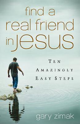 Picture of Find a Real Friend in Jesus