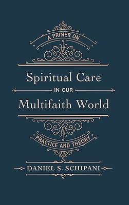 Picture of Spiritual Care in our Multifaith World