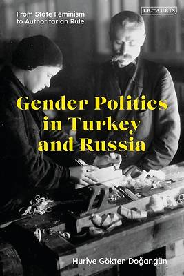 Picture of Gender Politics in Turkey and Russia