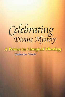 Picture of Celebrating Divine Mystery [ePub Ebook]
