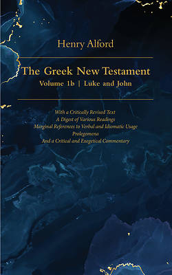 Picture of The Greek New Testament, Volume 1b - Luke and John