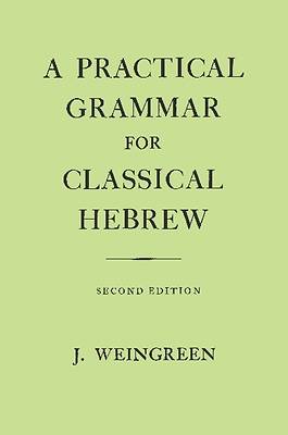 Picture of A Practical Grammar for Classical Hebrew