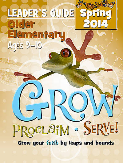 Picture of Grow, Proclaim, Serve! Older Elementary Leader Guide - Download 5/4/2014