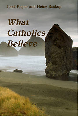 Picture of What Catholics Believe