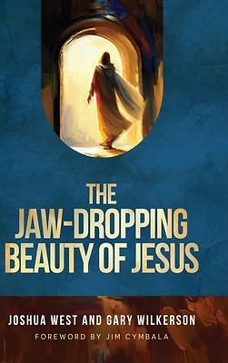 Picture of The Jaw-Dropping Beauty of Jesus