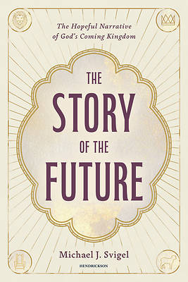 The Story of the Future