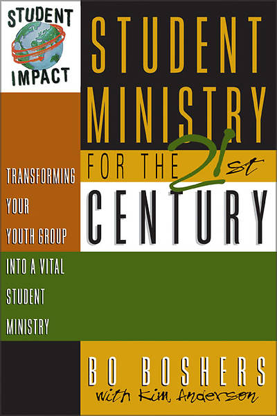 Picture of Student Ministry for the 21st Century