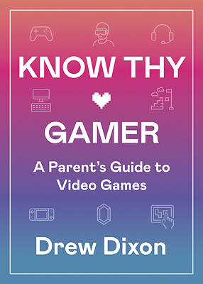 Picture of Know Thy Gamer