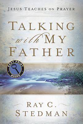 Picture of Talking with My Father Large Print Edition