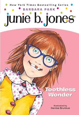 Picture of Junie B., First Grader Toothless Wonder