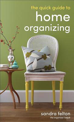 Picture of The Quick Guide to Home Organizing [ePub Ebook]