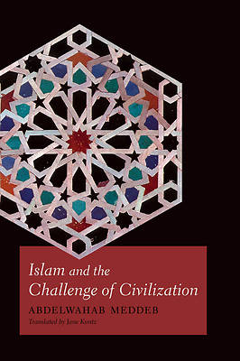 Picture of Islam and the Challenge of Civilization