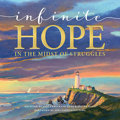 Picture of Infinite Hope . . . in the Midst of Struggles