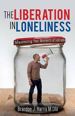 Picture of The Liberation in Loneliness