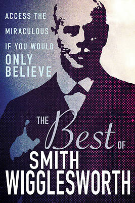 Picture of The Best of Smith Wigglesworth