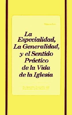 Picture of Especialidad, la Generalidad y el Sentido Practico de la Vida de la Iglesia