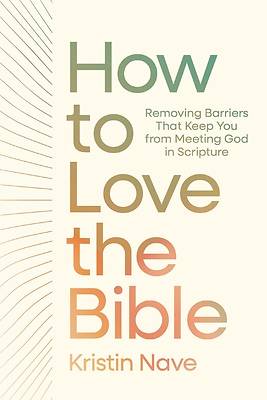 How to Love the Bible