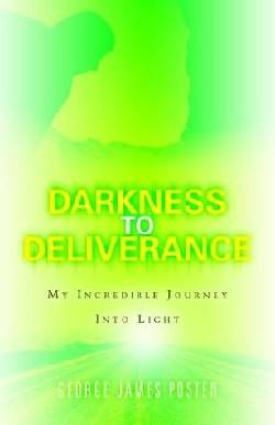 Picture of Darkness to Deliverance