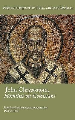 Picture of John Chrysostom, Homilies on Colossians