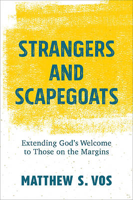Picture of Strangers and Scapegoats