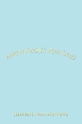 Picture of ANONYMOUS for GOD