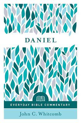 Picture of Daniel (Everyday Bible Commentary Series)