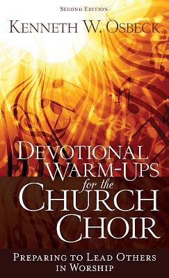 Picture of Devotional Warm-Ups for the Church Choir