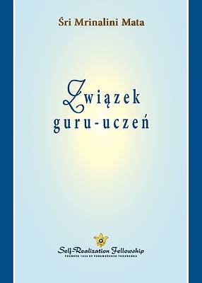 Picture of Zwi&#261;zek guru-ucze&#324; (The Guru-Disciple Relationship Polish)