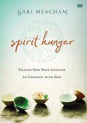 Picture of Spirit Hunger:  A DVD Study