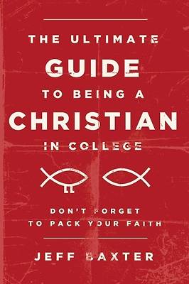 Picture of The Ultimate Guide to Being a Christian in College