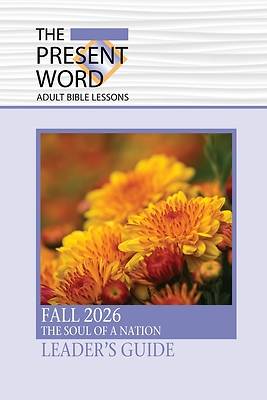 The Present Word Leader's Guide Fall 2026