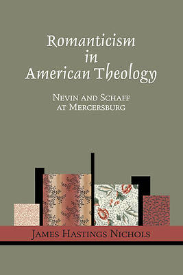 Picture of Romanticism in American Theology