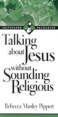 Picture of Talking about Jesus Without Sounding Religious