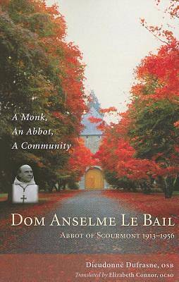 Picture of Dom Anselme Le Bail