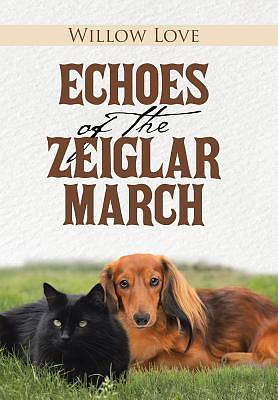 Picture of Echoes of the Zeiglar March